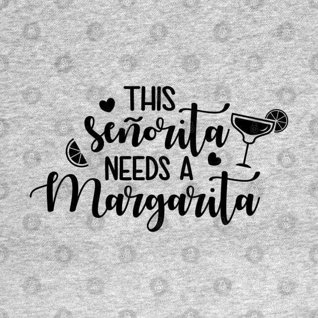 This Senorita Needs A Margarita by defytees